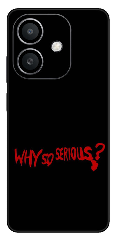 Why so Serious
