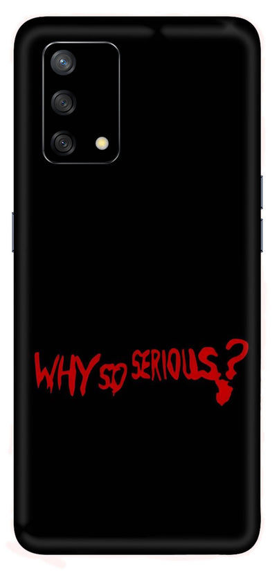 Why so Serious