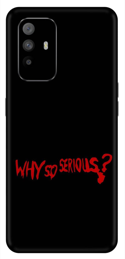 Why so Serious