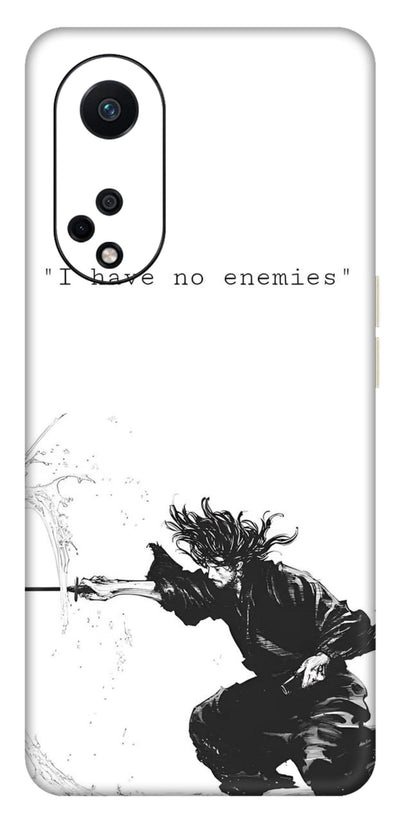 I have no Enemies