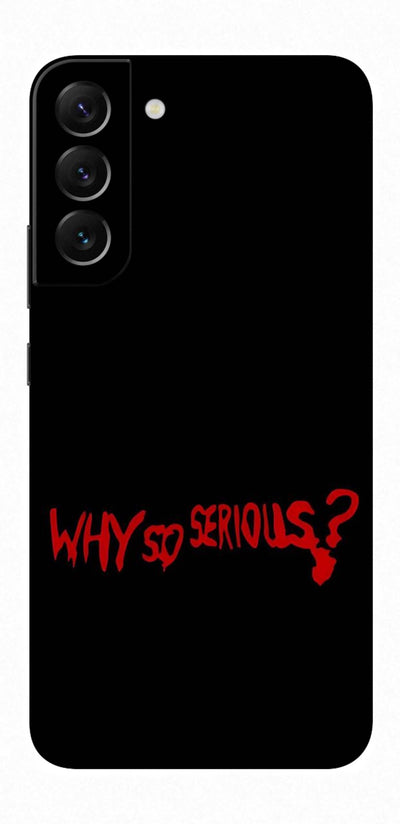 Why so Serious
