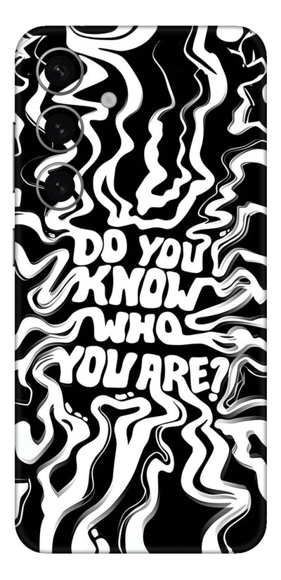 Do you know who you are