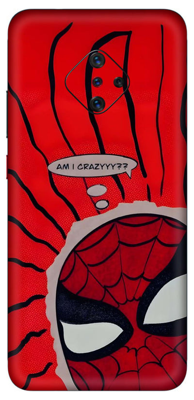 Am i Crazy Spidey