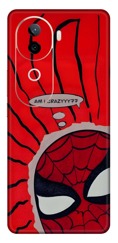 Am i Crazy Spidey