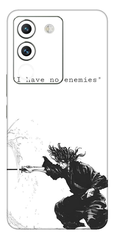 I have no Enemies