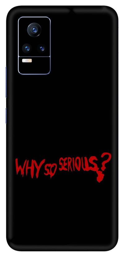 Why so Serious