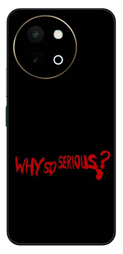 Why so Serious