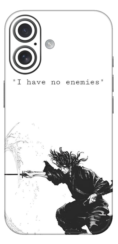 I have no Enemies
