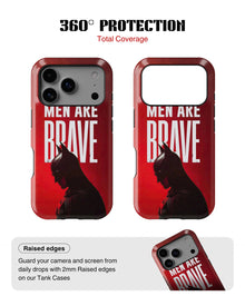 iPhone 17 Pro Max Tank Case | Superhero (Men are Brave)
