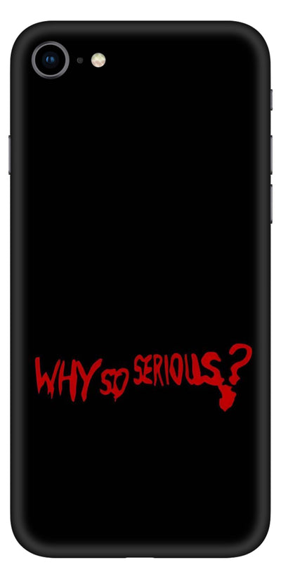Why so Serious